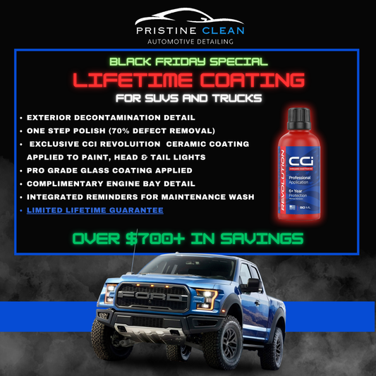 Lifetime Guarantee Coating Package! (SUVS & TRUCKS)